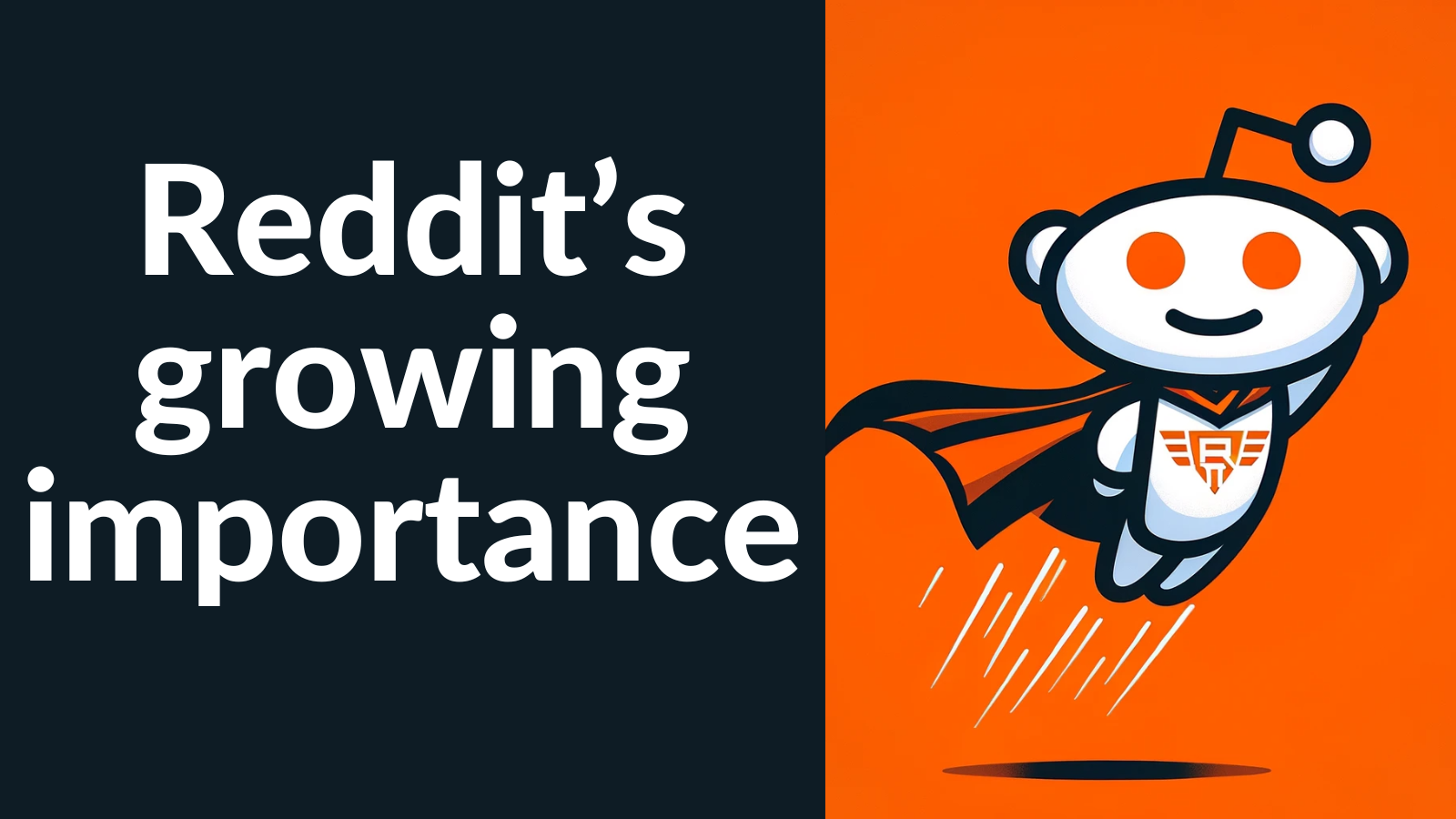 Reddit’s growth in Google search is an opportunity for cross division